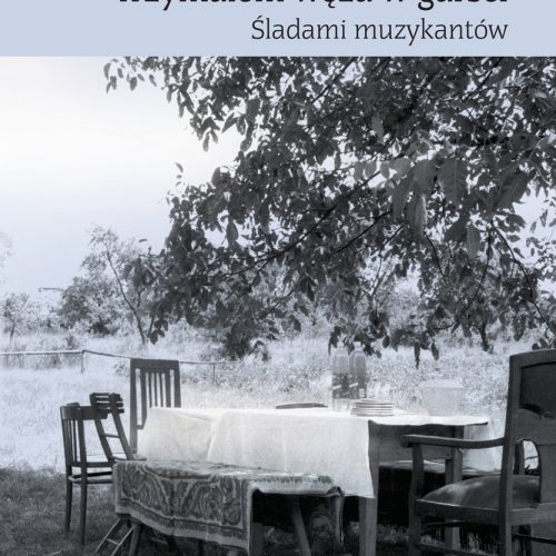 Trzymałem węża w garści | Śladami muzykantów